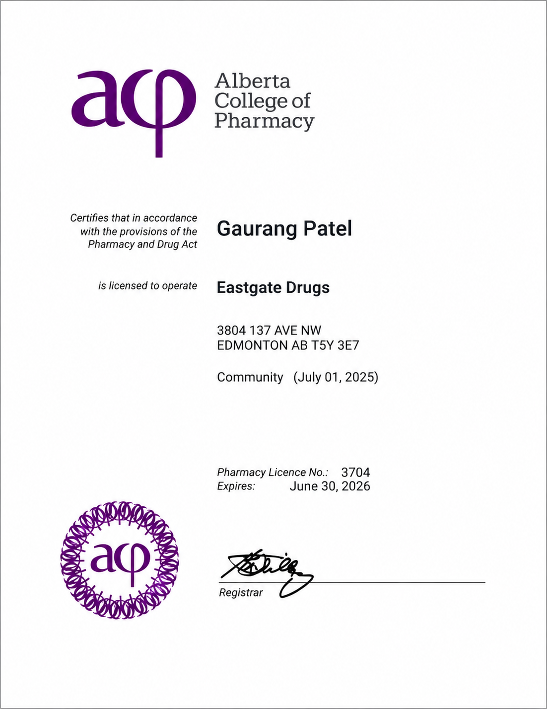 Alberta College of Pharmacy certificate for Eastgate Drugs, License No. 3704